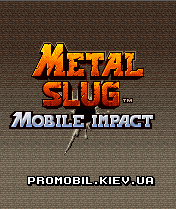  :   [Metal Slug: Mobile Impact]