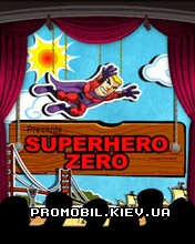   [Superhero Zero]