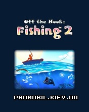  2 [Fishing Off The Hook 2]